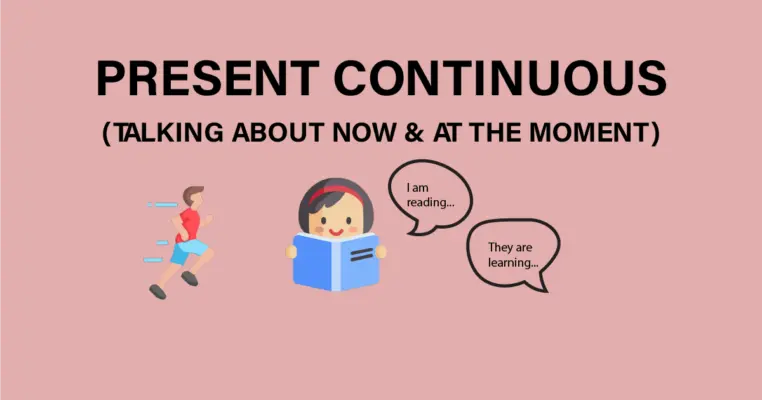 Present Continuous Tense